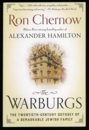 THE WARBURGS
The Twentieth-Century Odyssey of a Remarkable Jewish Family