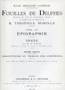 Fouilles de Delphes. Tome III. Epigraphie
デルフィの発掘 第3巻　碑文