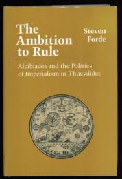THE AMBITION TO RULE
