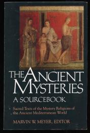 THE ANCIENT MYSTERIES