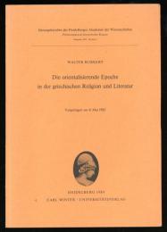 Die orientalisierende Epoche in der griechischen Religion und Literatur