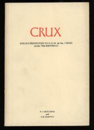 CRUX
Essays Presented to G.E.M.de Ste. CROIX on his 75th birthday