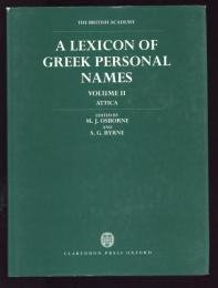 A LEXICON GREEK PERSONAL NAMES   VOLUME Ⅱ
ATTICA