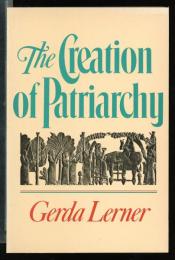 THE CREATION OF PATRIARCHY