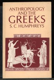 ANTHROPOLOGY AND THE GREEKS