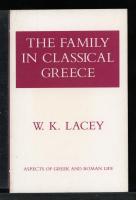 THE FAMILY IN CLASSICAL GREECE