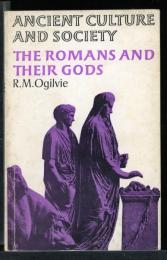 ANCIENT CULTURE AND SOCIETY
THE ROMANS AND THEIR GODS   In the Age of Augustus
