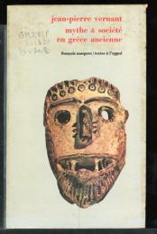 Mythe et société en Grèce ancienne