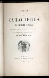 Les Caractères ou Les Moeurs de ce Siècle　（人間の探求　キャラクテエル）