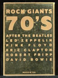 ROCK GIANTS 70'S