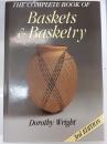 The Complete Book of Baskets and Basketry