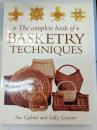The Complete Book of Basketry Techniques