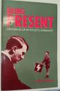 Being present : growing up in Hitler's Germany