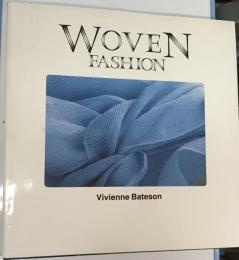 Woven Fashion
