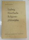 Ludwing Feuerbachs Religionsphilosophie