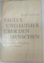 Paulus und Luther über den Menschen : ein Vergleich  4. Aufl.