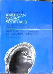 The books of American negro spirituals two volumes in one