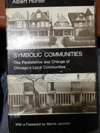 Symbolic communities : the persistence and change of Chicago's local communities
