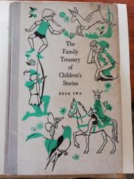 The family treasury of children's stories