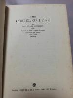 The Moffatt New Testament commentary The Gospel of Luke