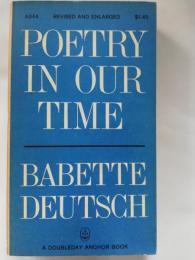Poetry in our time : a critical survey of poetry in the English-speaking world, 1900 to 1960