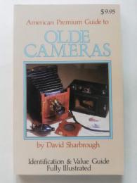American Premium Guide to Olde Cameras
