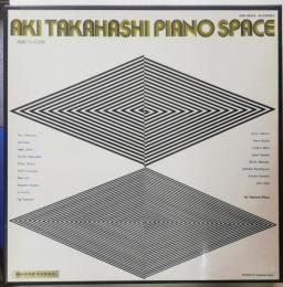 Aki Takahashi piano space　高橋アキの世界