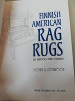 Finnish American Rag Rugs : Art, Tradition, & Ethnic Continuity