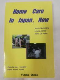 home care in japan,now