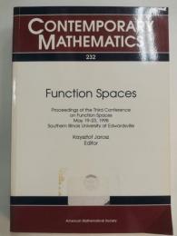 Function spaces : proceedings of the third Conference on Function Spaces, May 19-23, 1998, Southern Illinois University at Edwardsville