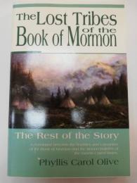 Lost Tribes of the Book of Mormon : A Correlation Between the Nephite Nation and the Mound Builders of the Eastern United States