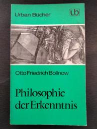 Philosophie der Erkenntnis  Das Vorverstaendnis und die Erfahrung des Neuen