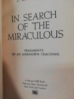 In search of the miraculous : fragments of an unknown teaching