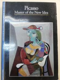 Picasso : master of the new idea