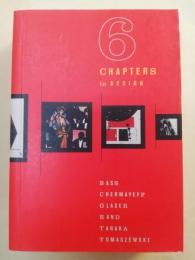 6 chapters in design : Saul Bass, Ivan Chermayeff, Milton Glaser, Paul Rand, Ikko Tanaka, Henryk Tomaszewski