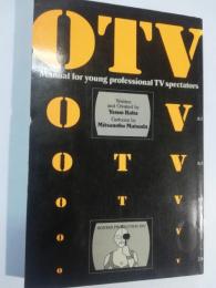 OTV : Manual for young professional TV spectators