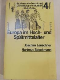 Europa im Hoch- und Spaetmittelalter