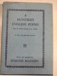 A hundred English poems : from the XIVth century to the XIXth