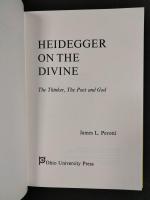 Heidegger on the divine : the thinker, the poet and God