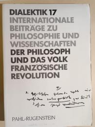 Der Philosoph und das Volk : 200 Jahre Französische Revolution(Dialektik ; 17)