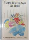 Caring for the Sick at Home