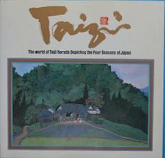 原田泰治展図録 Taiji
　　The world of Taiji Harada Depicting The Four Seasons of Japan

