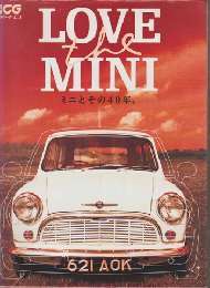 Love the Mini : ミニとその40年。