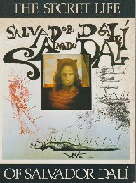 THE SECRET LIFE OF SALVADOR DALI