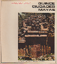 QUINCE CIUDADES MAYAS 　［マヤ文明の15の都市］