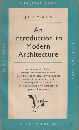 An Introduction to Modern Architecture