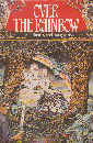 OVER THE RAINBOW  Tales of Fantasy and Imagination