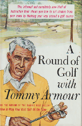 A Round of Golf with Tommy Armour