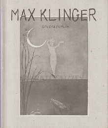 マックス・クリンガー展 幻想版画の世界