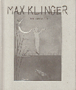 マックス・クリンガー展 幻想版画の世界